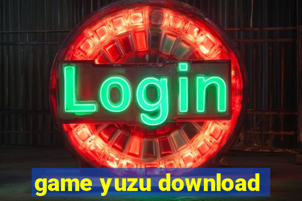 game yuzu download